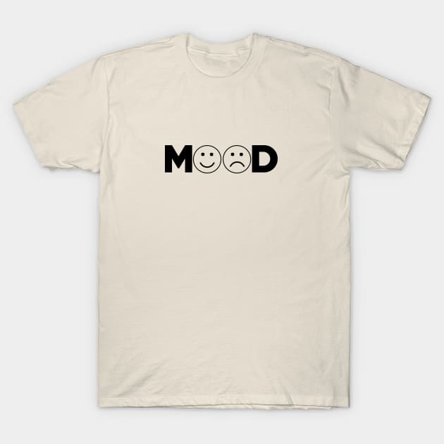 Mood Good or bad T-Shirt by ddesing